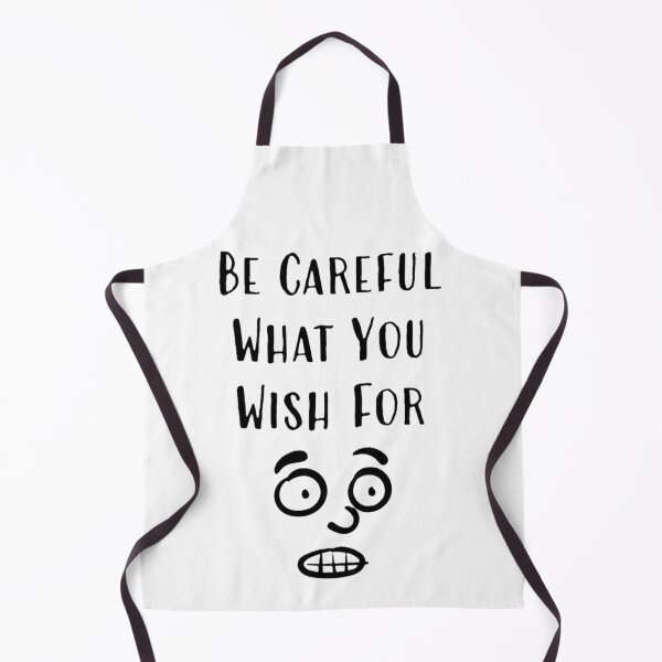 Item preview, Be Careful What You Wish For designed and sold by Jamie Taylor.
