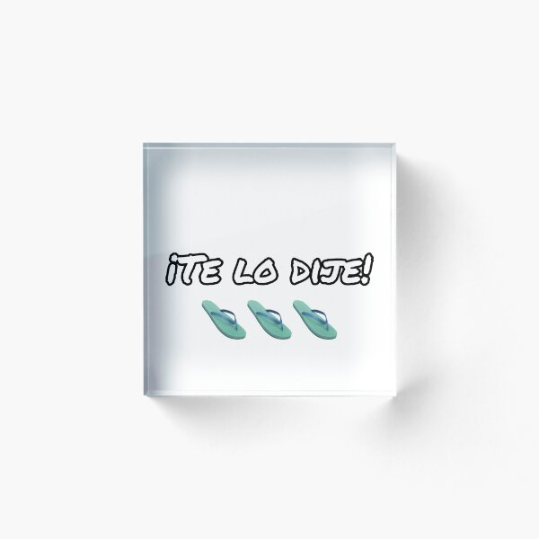 Item preview, Te lo dije- Spanish! I told you so! designed and sold by PrissyMarie.