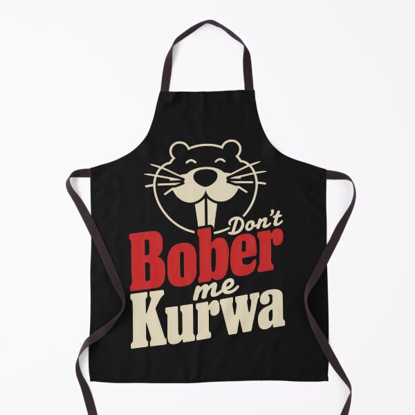 Item preview, Don`t Bober Me Kurwa Bober Kurwa Bobr Kurwa Polish Beaver Polish Meme designed and sold by Anniko Art Studio.