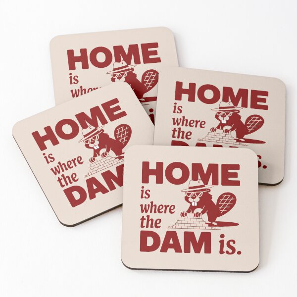 Item preview, Home Is Where the Dam Is Beaver Builder Funny Building Funny Architecture  designed and sold by Anniko Art Studio.