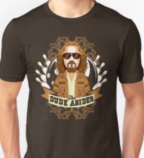 The Dude Abides Unisex T-Shirt