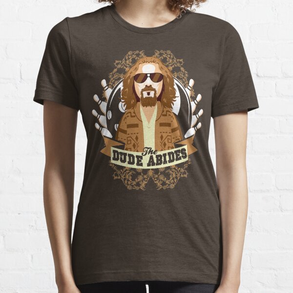 The Dude Abides Essential T-Shirt