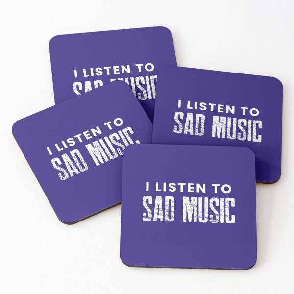 Item preview, I Listen To Sad Music designed and sold by stuffaf.