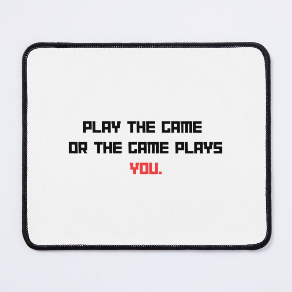 Item preview, play the game or the game plays you. designed and sold by islaevans1.