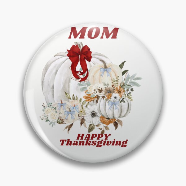 Item preview, Cute Ribbons Floral Pumpkins Happy Traditional Thanksgiving Mom designed and sold by Darlene Douglas-Jackson.