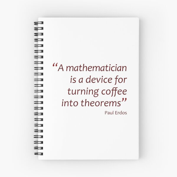 Item preview, A mathematician turns coffee into theorems (Amazing Sayings) designed and sold by gshapley.