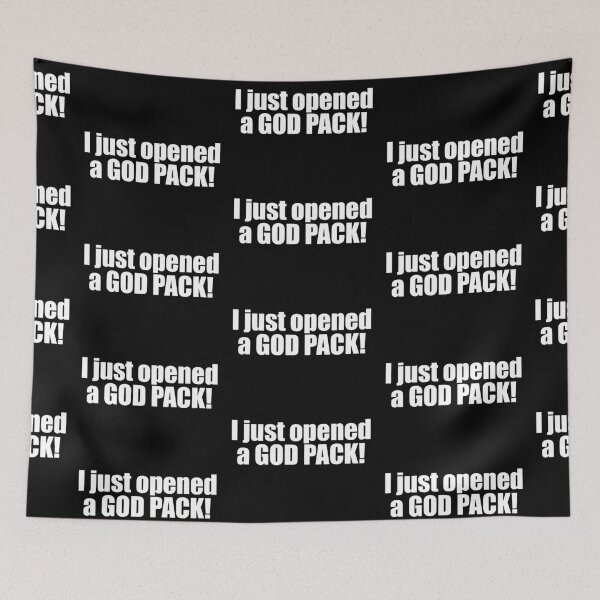 Item preview, I just opened a GOD PACK! TCG meme quote  designed and sold by Animals-by-JB.