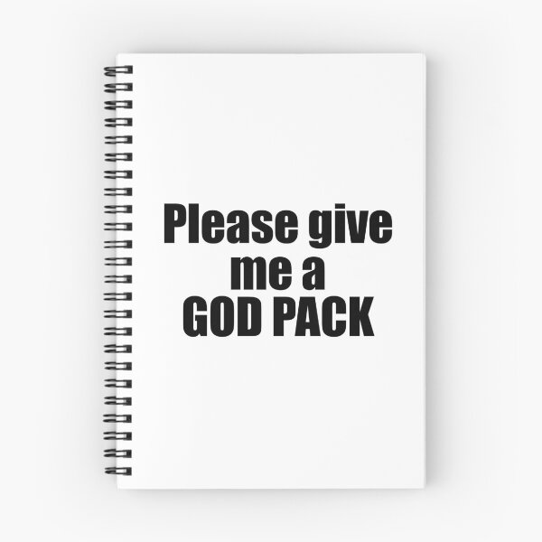 Item preview, Please give me a GOD PACK - TCG meme quote  designed and sold by Animals-by-JB.