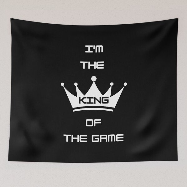 Item preview, I'm the king of the game  designed and sold by Karim-Karem.