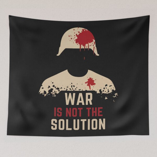 Item preview, War Is Not The Solution Protest Message designed and sold by Anniko Art Studio.