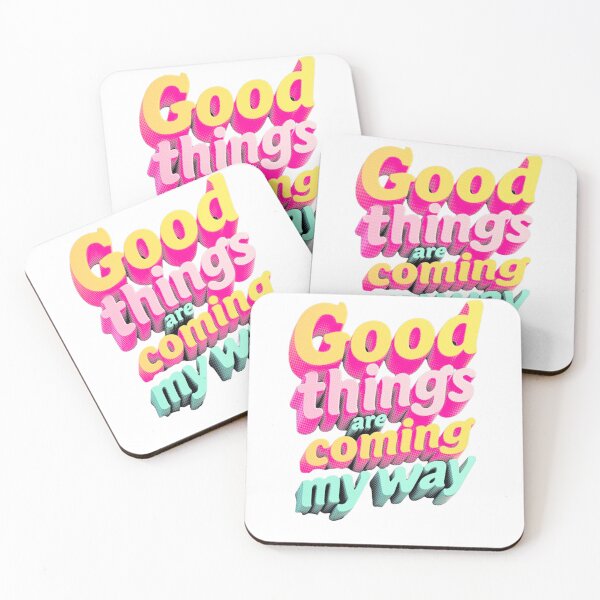 Item preview, Good things are coming my way! designed and sold by Unmoosual.