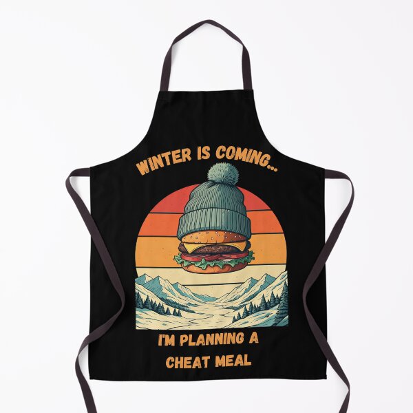Item preview, WINTER IS COMING... I'M PLANING A CHEAT MEAL GREAT GIFT FOR GYM LOVERS designed and sold by FelkMariShop.