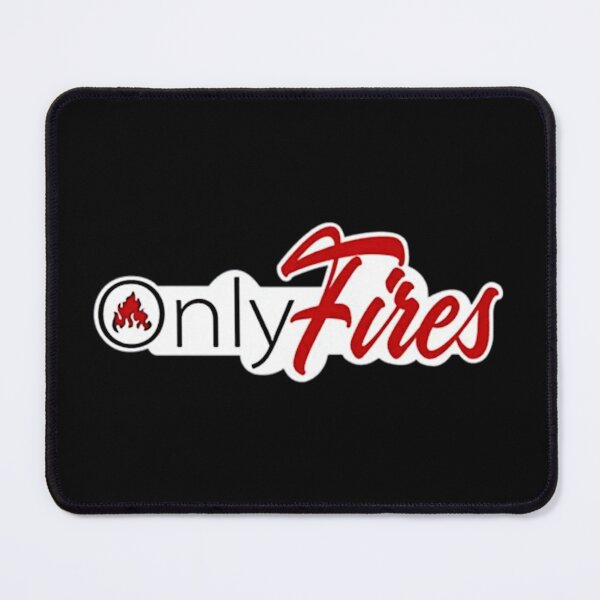 Item preview, Only Fires designed and sold by RENAGADE4LYF.