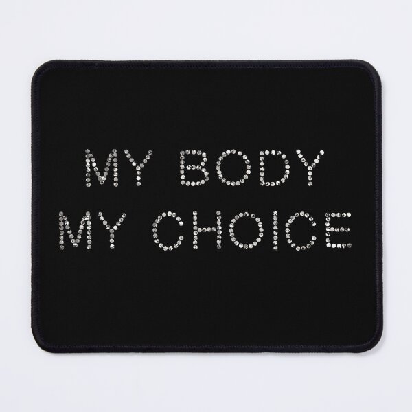 Item preview, Bedazzled Rhinestone My Body My Choice Womens Rights Cute Feminism designed and sold by Creative Brat Design Studio.
