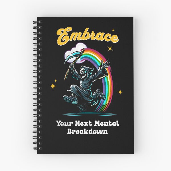 Item preview, Embrace Your Next Mental Breakdown designed and sold by DarkSenseDesign.
