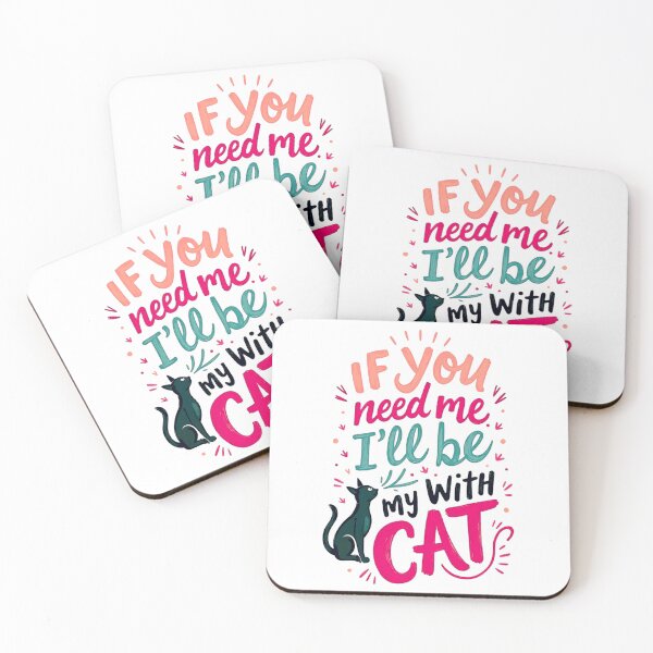 Item preview, If you need me, I’ll be with my cat designed and sold by Unmoosual.