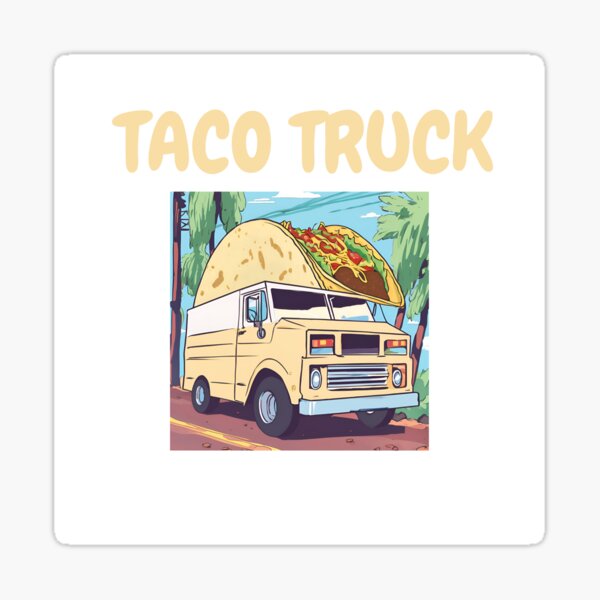 Item preview, TACO TRUCK designed and sold by boldwander.