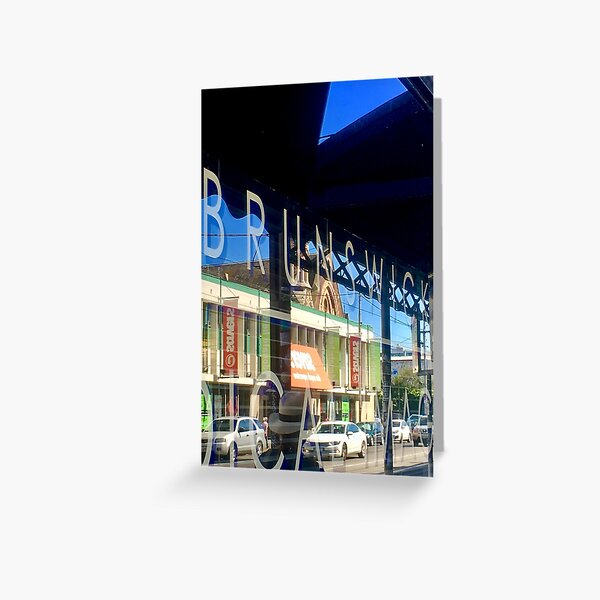 Brunswick: reflecting Sydney Road Greeting Card