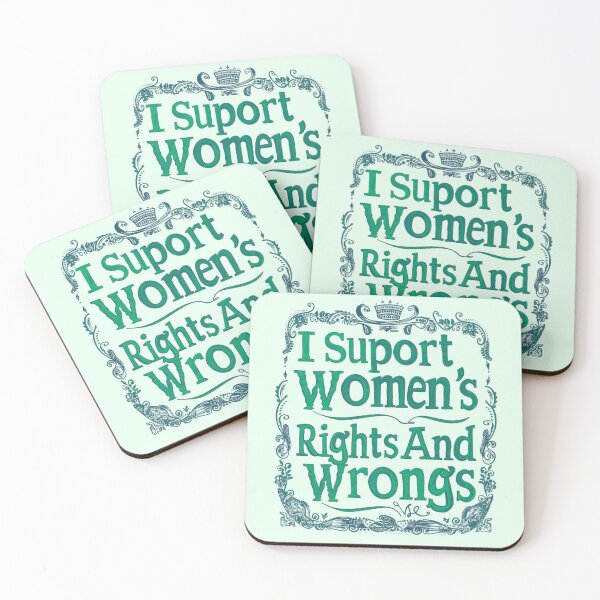 Item preview, Support Women's Rights and Wrongs (Green) designed and sold by hnnhsmth95.