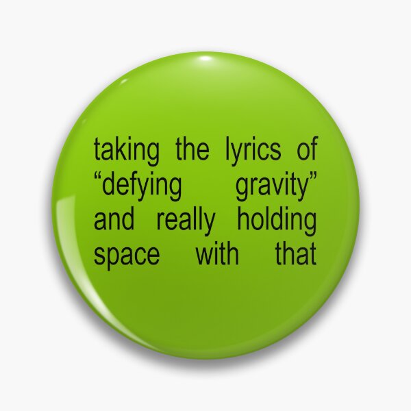 Item preview, Holding Space Defying Gravity Lyrics designed and sold by Caring Hearts.