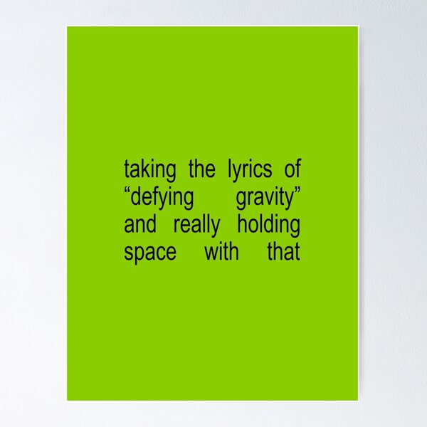 Item preview, Holding Space Defying Gravity Lyrics designed and sold by Caring Hearts.