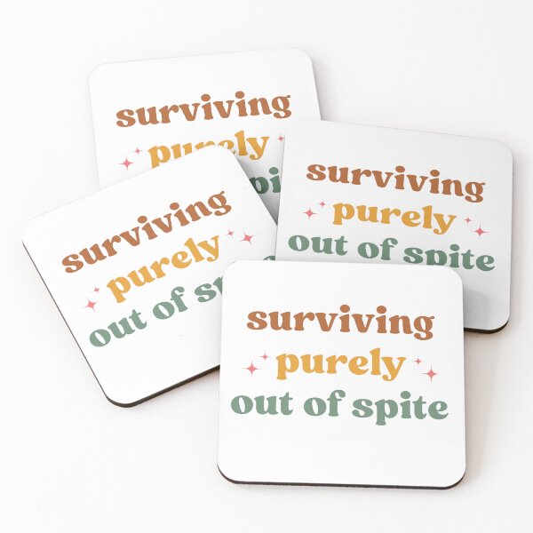 Item preview, Surviving Purely Out of Spite, Strong Empowered Women designed and sold by faridman.