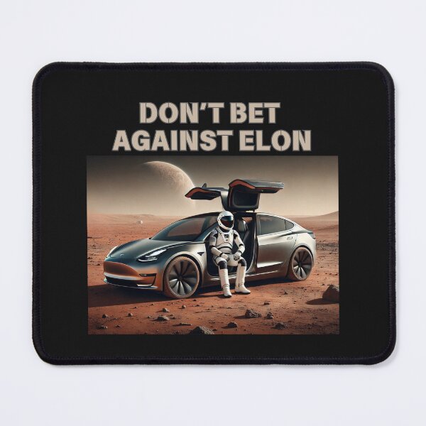 Item preview, don't bet against elon designed and sold by TEEJAMBOREE.