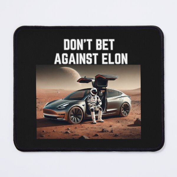 Item preview, don't bet against elon designed and sold by TEEJAMBOREE.
