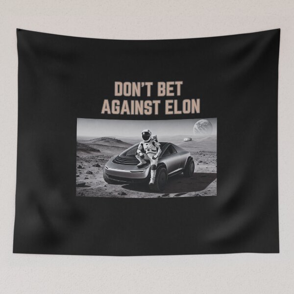 Item preview, don't bet against elon designed and sold by TEEJAMBOREE.