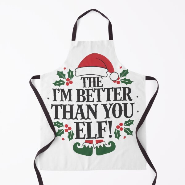 Item preview, Better Than You Elf designed and sold by PlanetMarker.