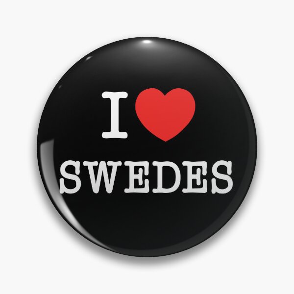 Item preview, I Love Swedes designed and sold by PaintedPixels01.