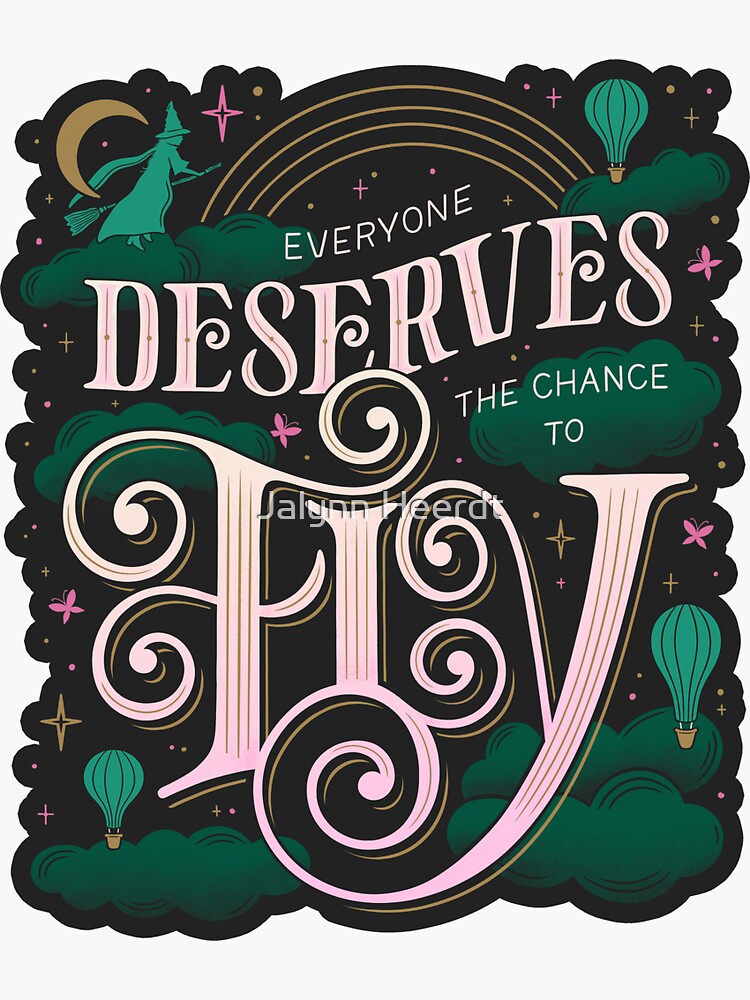 Everyone Deserves the Chance to Fly Sticker