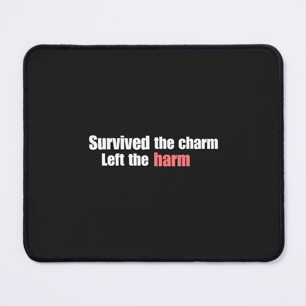 Item preview, "Survived the Charm, Left the Harm" - Bold Empowerment T-shirt designed and sold by Desireehaz.