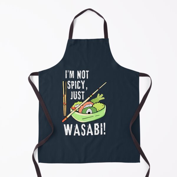 Item preview, I'm not spicy just wasabi designed and sold by prsagar01.