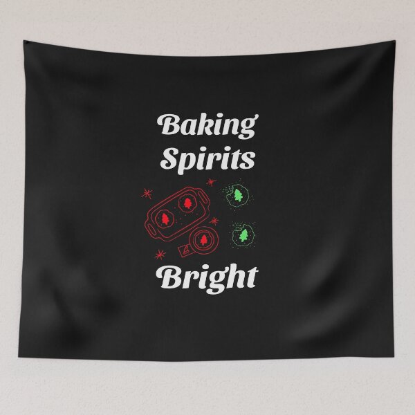 Item preview, Baking Spirits Bright designed and sold by ArtitudePrintLb.