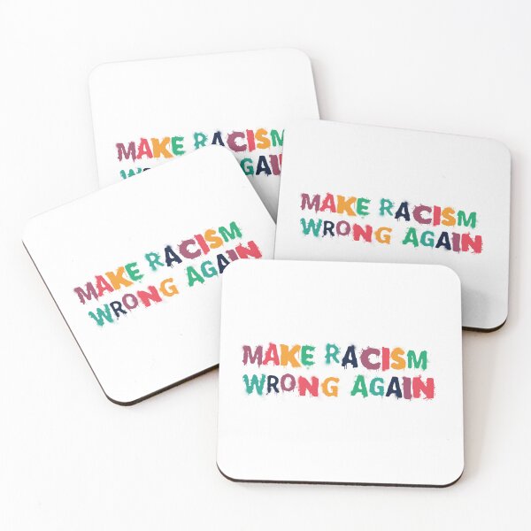 Item preview, Make Racism Wrong Again designed and sold by calliew1217.