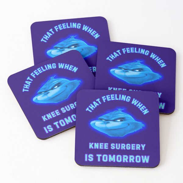 Item preview, That Feeling When Knee Surgery Is Tomorrow  designed and sold by WoodburyLake.