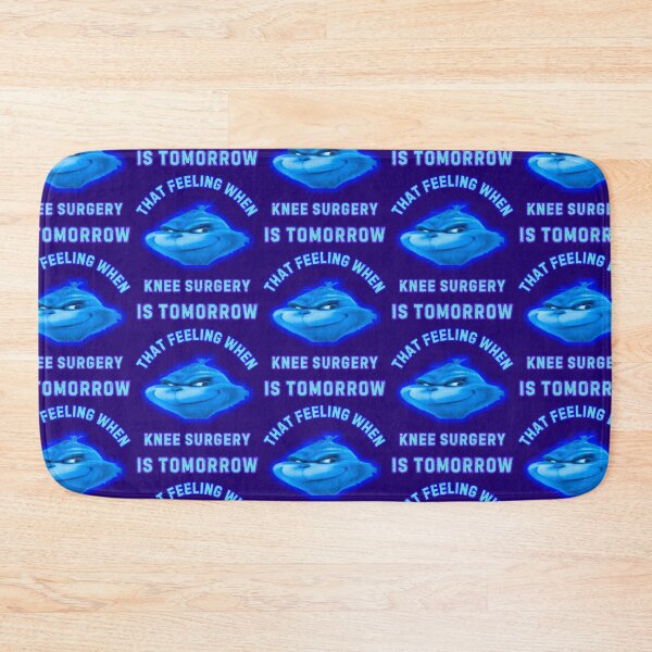 Item preview, That Feeling When Knee Surgery Is Tomorrow  designed and sold by WoodburyLake.