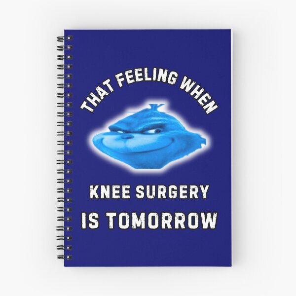 Item preview, That Feeling When Knee Surgery Is Tomorrow  designed and sold by WoodburyLake.