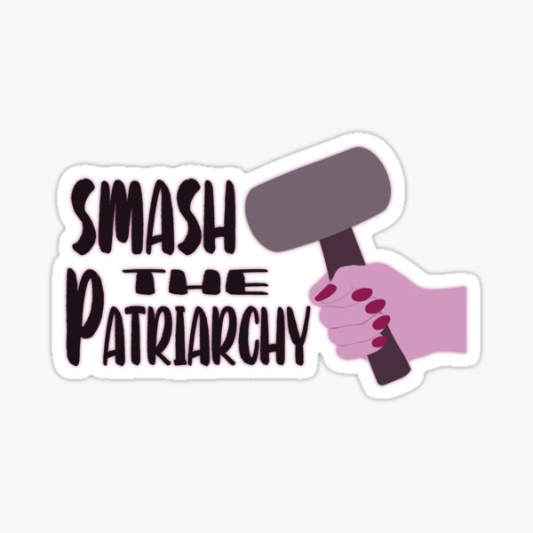 Item preview, Smash the Patriarchy designed and sold by calliew1217.