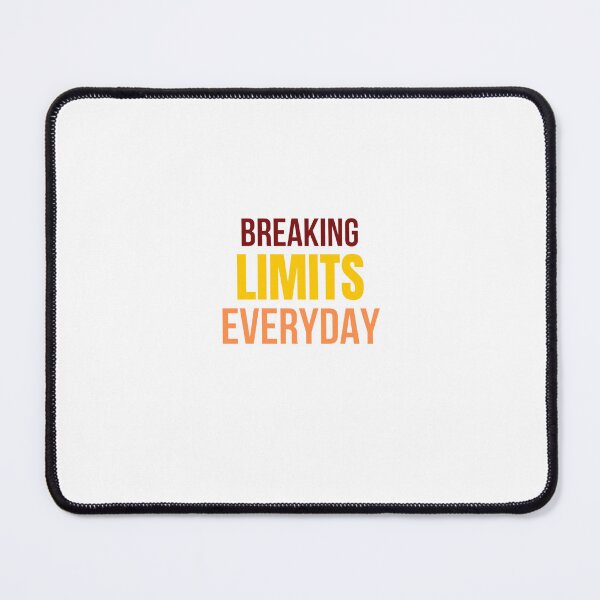 Item preview, Breaking Limits Everyday. designed and sold by PapaMatrix.