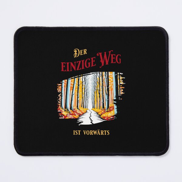 Item preview, The only way is forward - wise saying designed and sold by Pflugart.