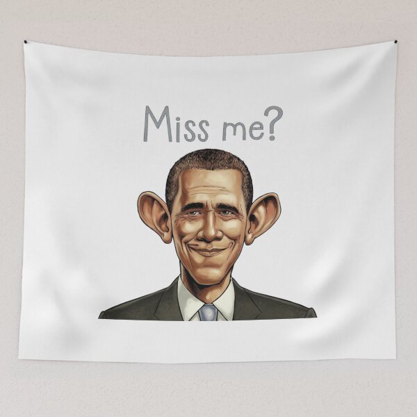 Item preview, Barack Obama, Miss me, Democrat, funnyfits70, Humor, Funny, retro, vintages, funny quotes, animal humor, designed and sold by FunnyFits70.