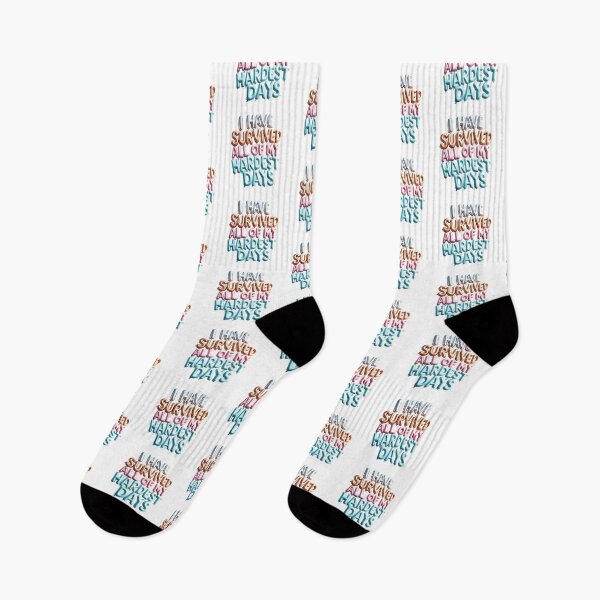 Item preview, I HAVE SURVIVED ALL OF MY HARDEST DAYS designed and sold by Unmoosual.