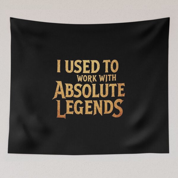 Item preview, i used to work with absolute legends designed and sold by marianna cotaru.
