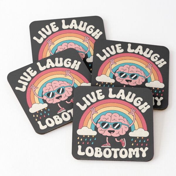 Item preview, Live Laugh Lobotomy designed and sold by Beanster-nl.