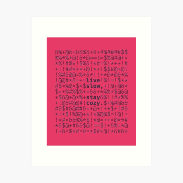 Item preview, live slow, stay cozy - 241123/T1/B designed and sold by TheQuotesStudio.