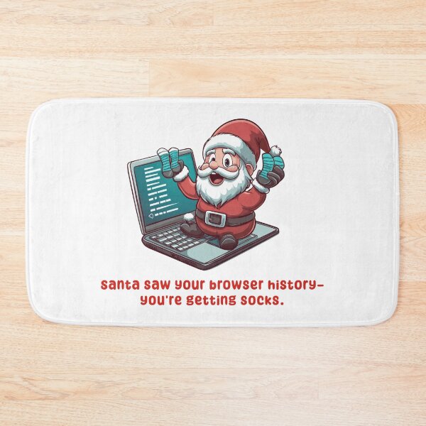 Item preview, Santa saw your browser history—you're getting socks. designed and sold by wklize.