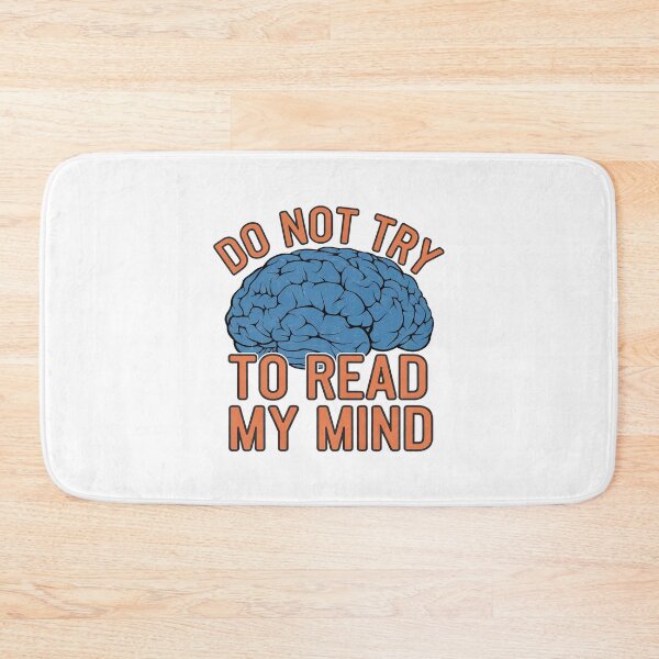 Item preview, Do Not Try To Read My Mind designed and sold by lemurdesigns.