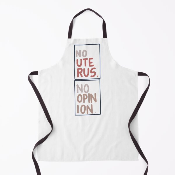 Item preview, No Uterus, No Opinion designed and sold by niamhconte.